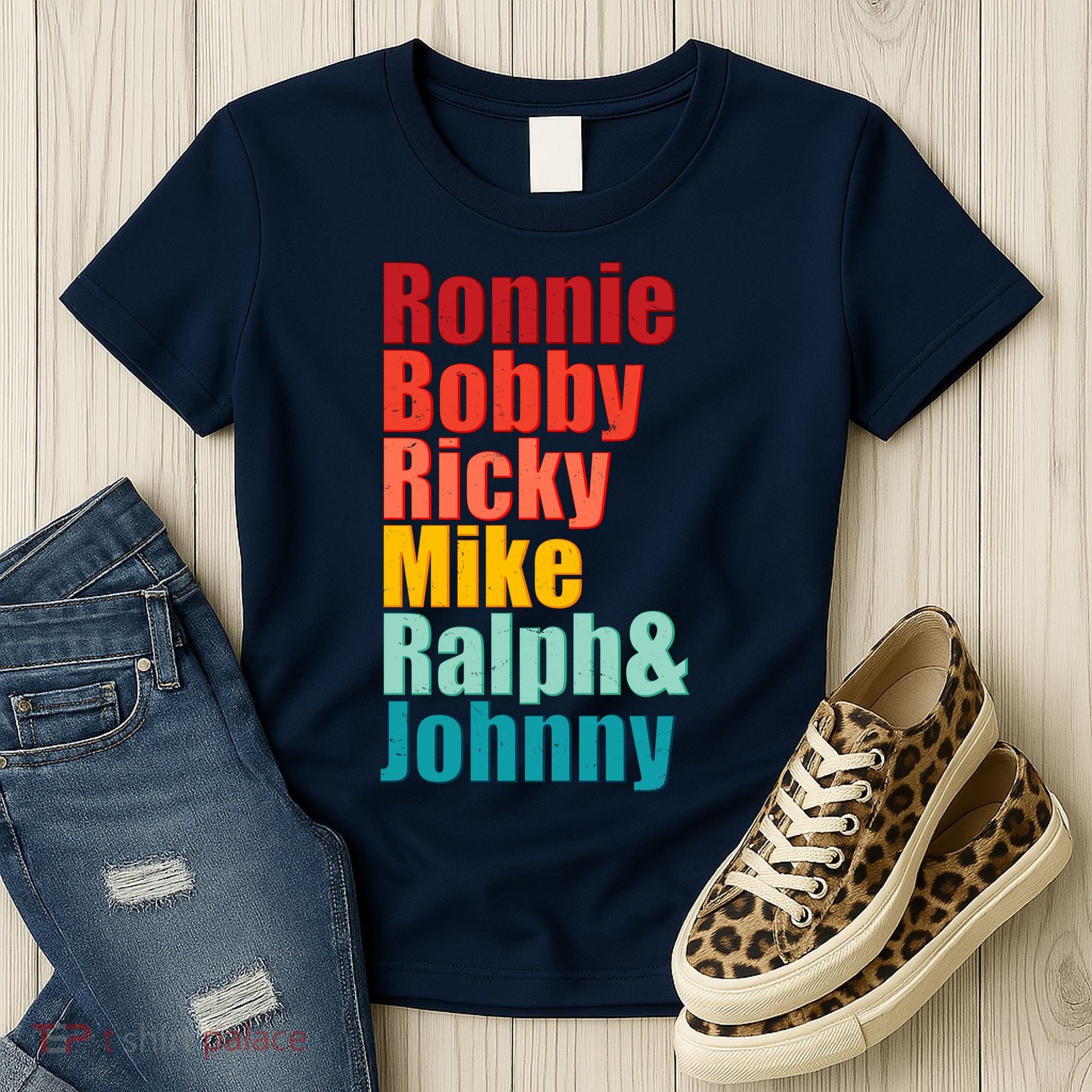 Cool Ronnie Bobby Ricky Mike Ralph And Johnny Women's T-Shirt