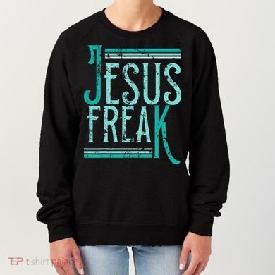 Christian Religious Bible Jesus Freak Distressed Women's Sweatshirt