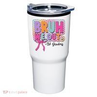 Cute Retro Bruh We Out First Graders Tumbler thumb 0