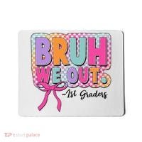 Cute Retro Bruh We Out First Graders Mousepad thumb 0