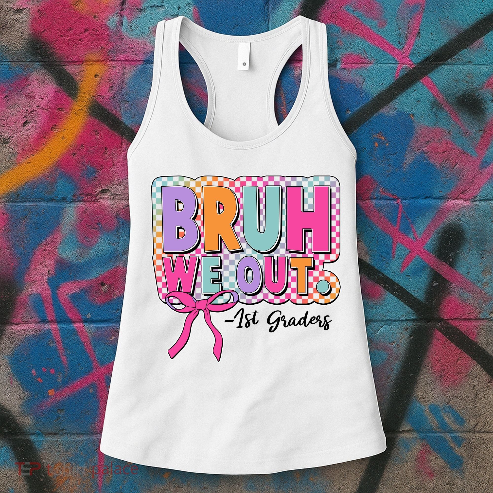Cute Retro Bruh We Out First Graders Women's Tank Top