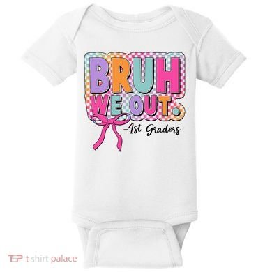 Cute Retro Bruh We Out First Graders Baby Bodysuit