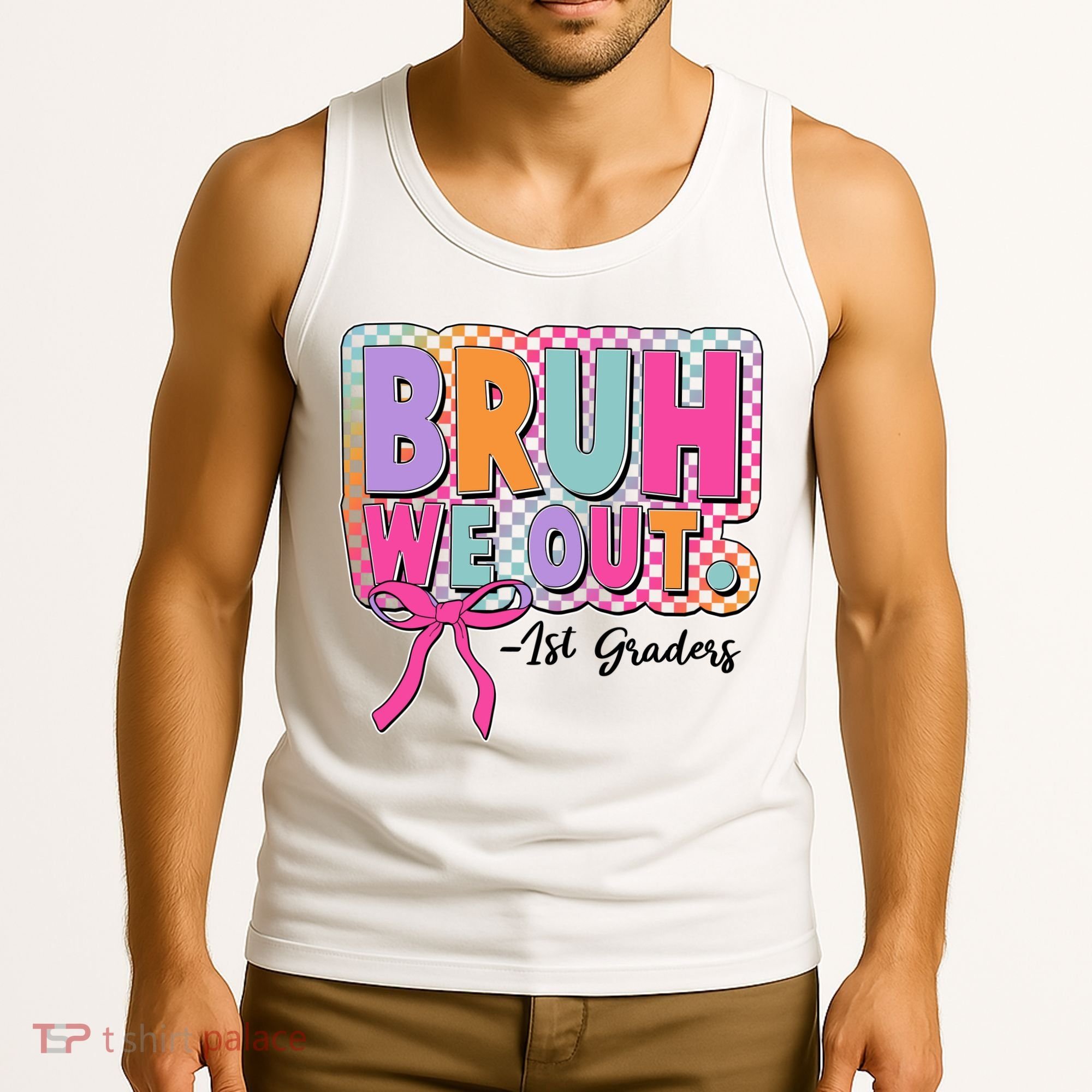 Cute Retro Bruh We Out First Graders Tank Top