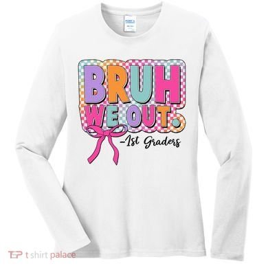 Cute Retro Bruh We Out First Graders Women's Long Sleeve Shirt