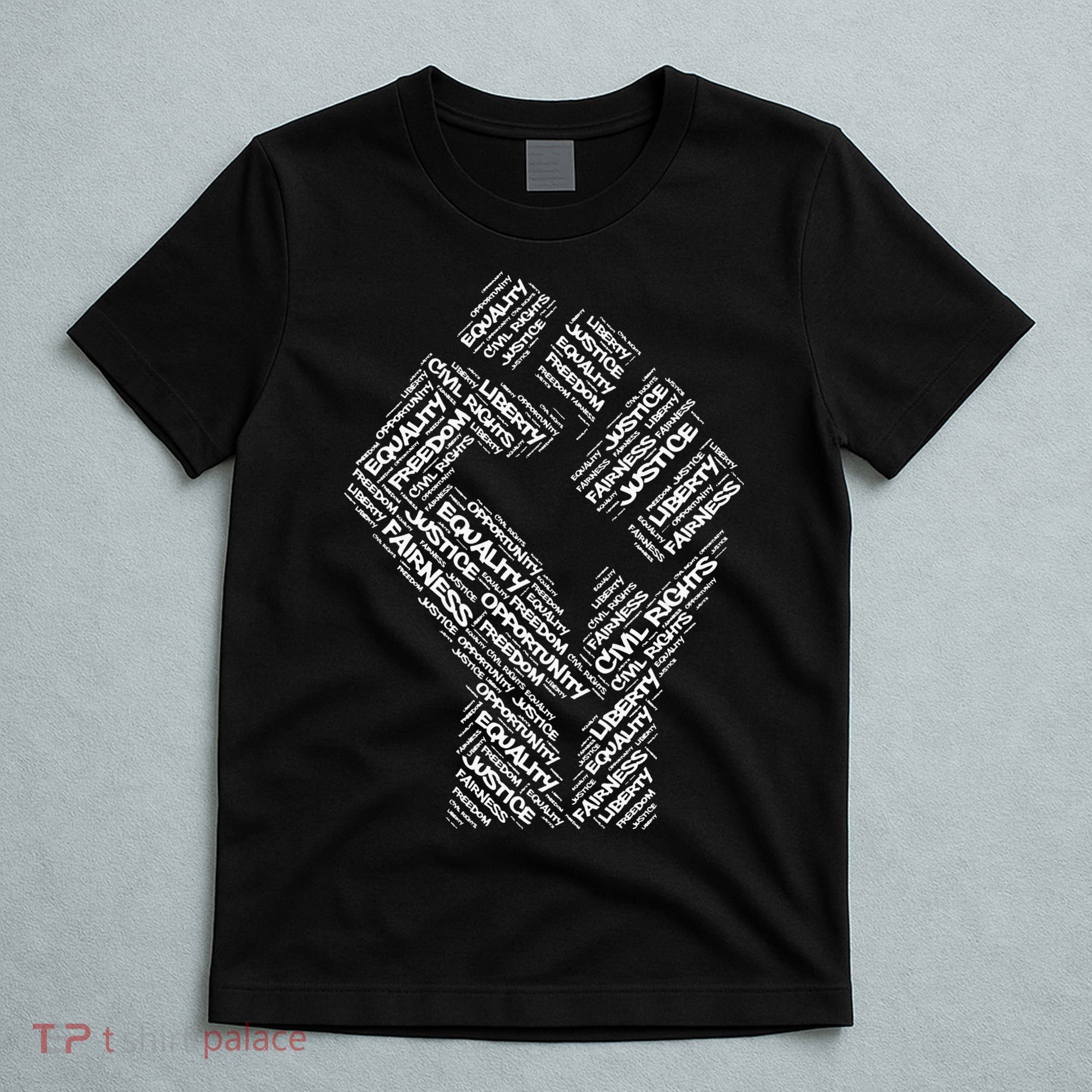 Civil Rights Black Power Fist March For Justice T-Shirt
