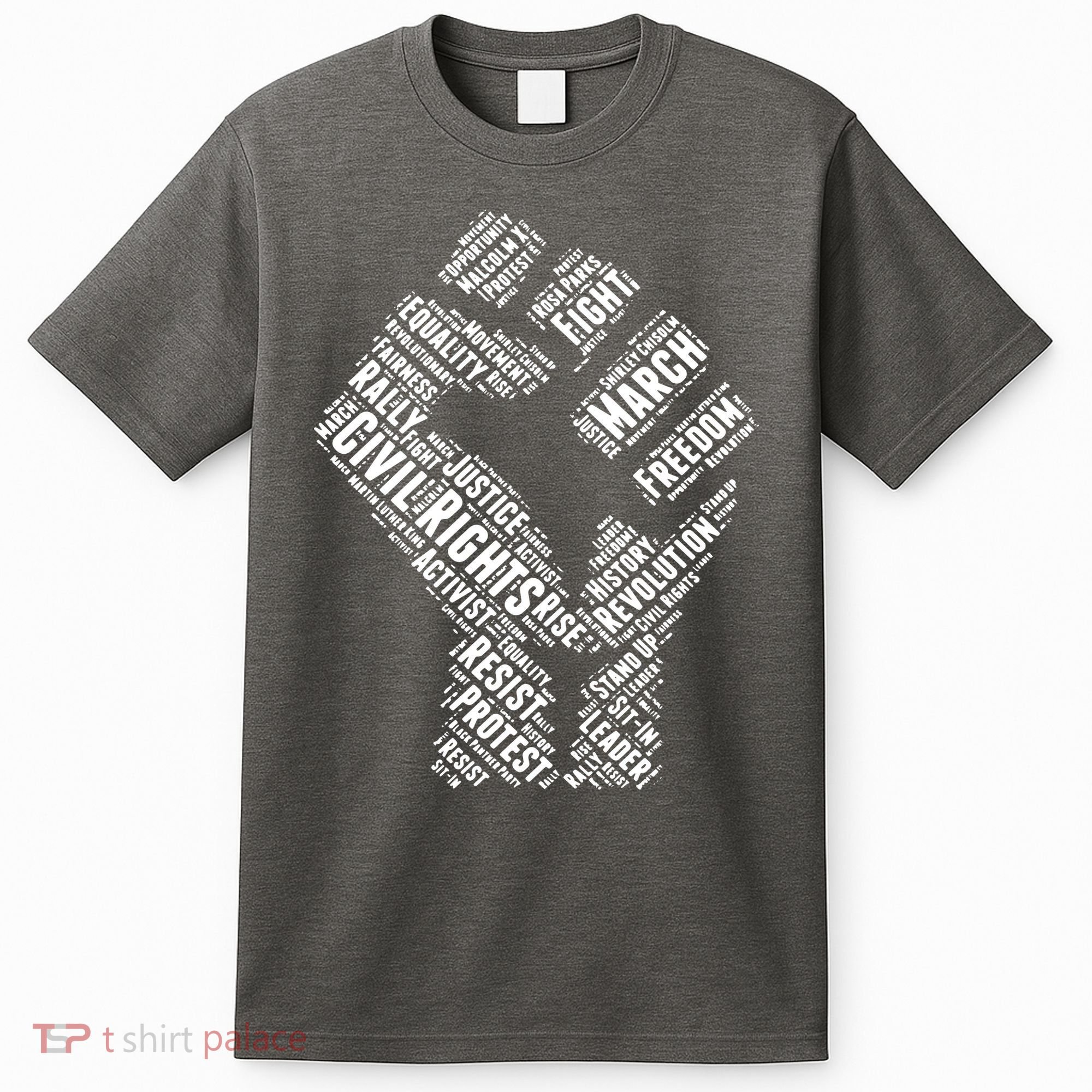 Civil Rights Black Power Fist March For Justice T-Shirt