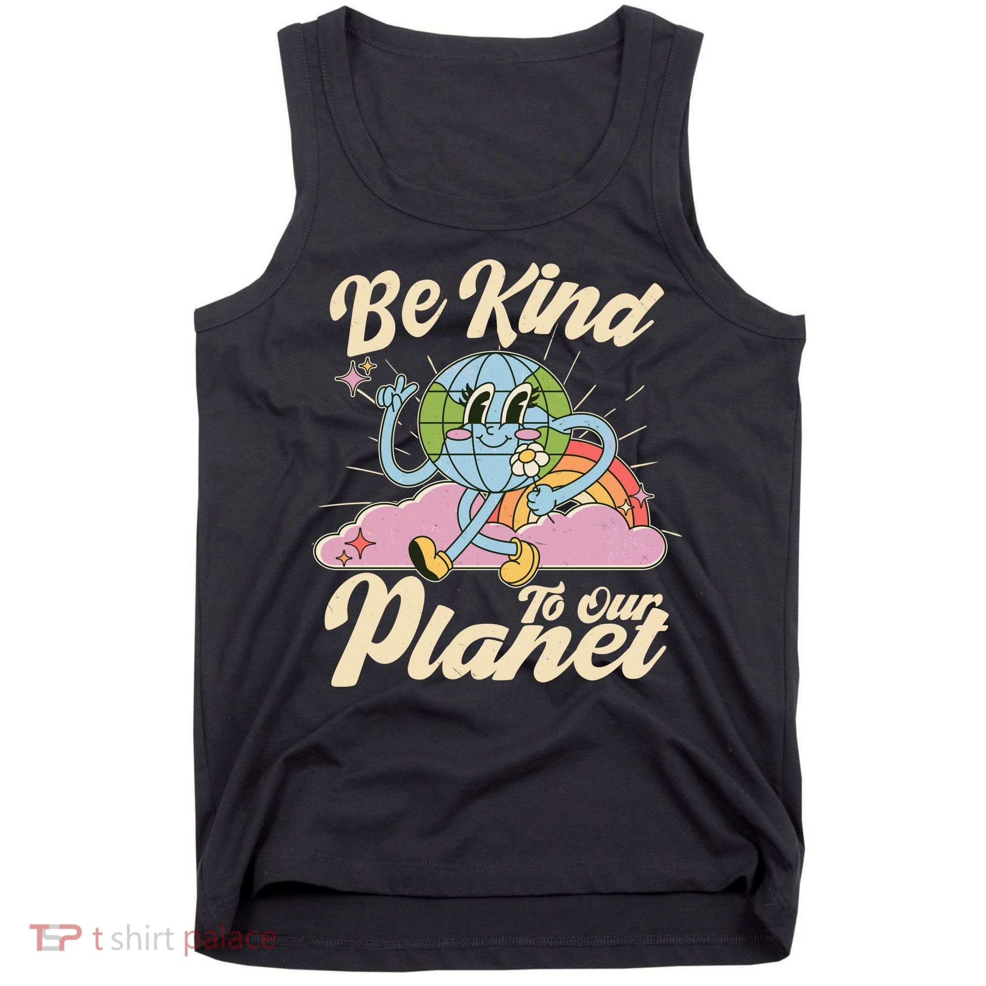 Cute Retro Be Kind To Our Planet Celebrate Earth Day Tank Top