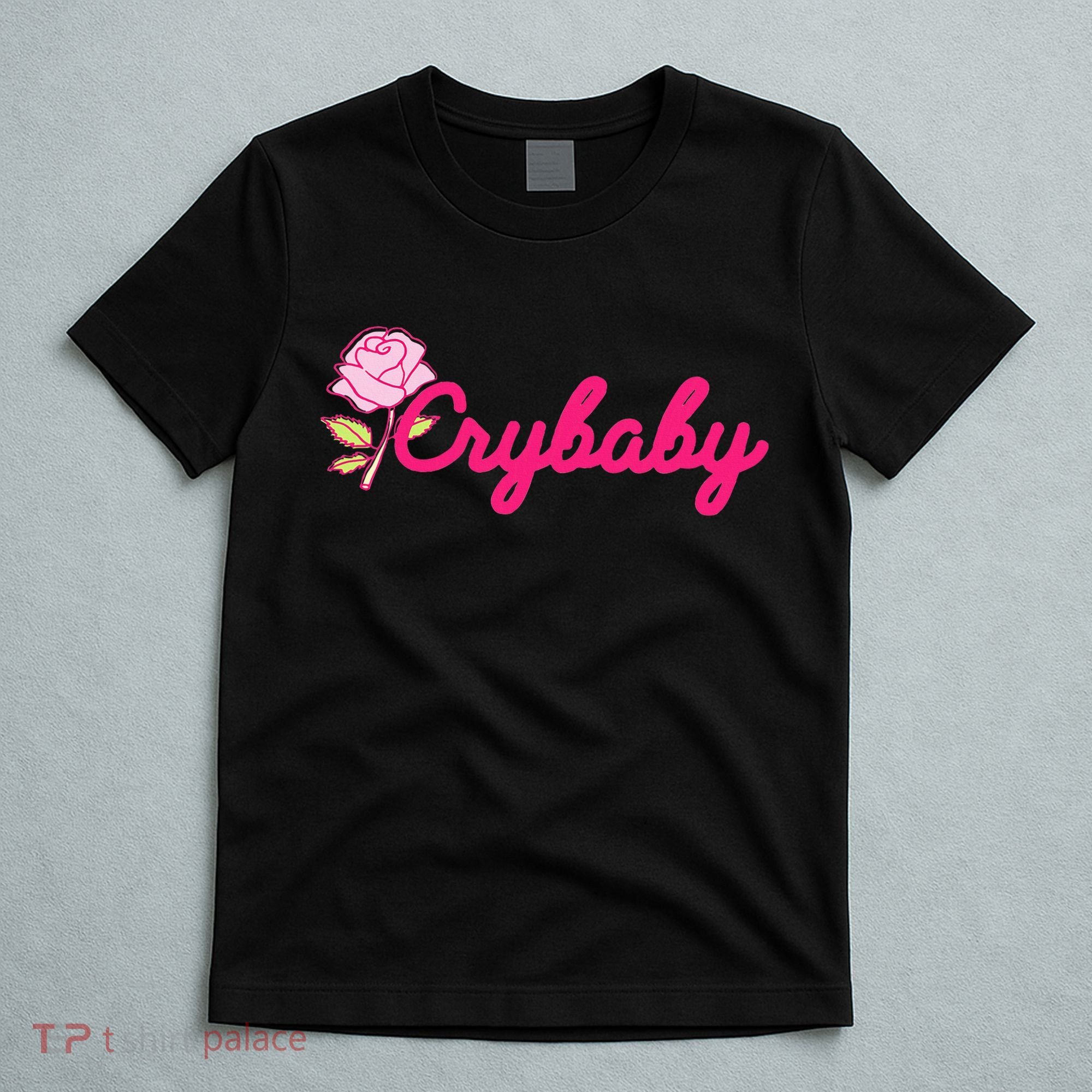 Crybaby Rose Cry Baby Kawaii Hipster Soft Girl Slogan T-Shirt