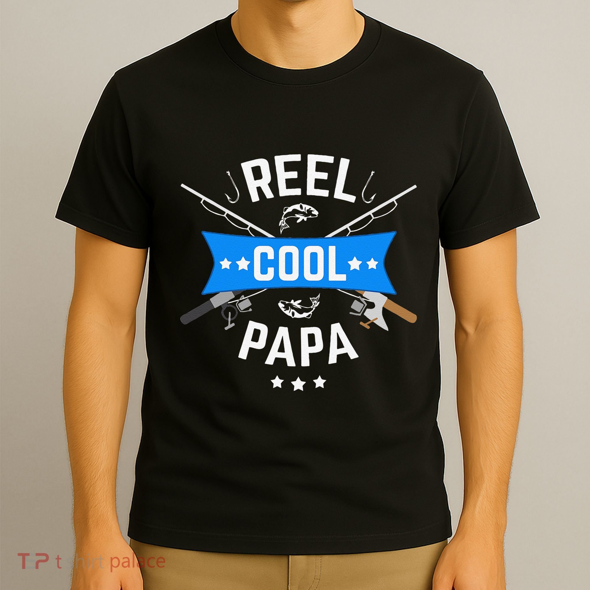 Cute Reel Cool Papa Cute Fishing Dad Birthday Gift T-Shirt