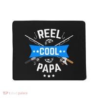 Cute Reel Cool Papa Cute Fishing Dad Birthday Gift Mousepad thumb 0
