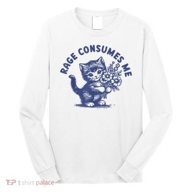 Cat Rage Consumes Me Long Sleeve Shirt