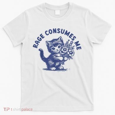 Cat Rage Consumes Me T-Shirt
