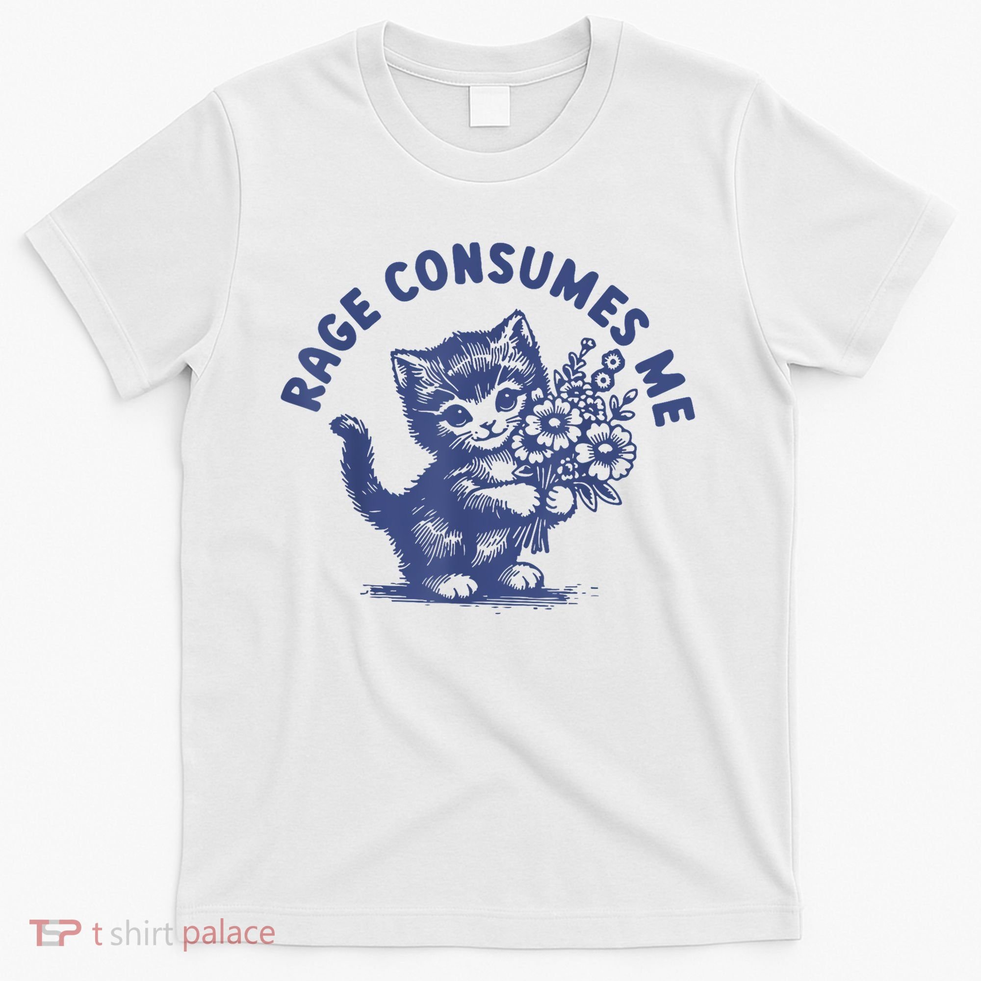 Cat Rage Consumes Me T-Shirt
