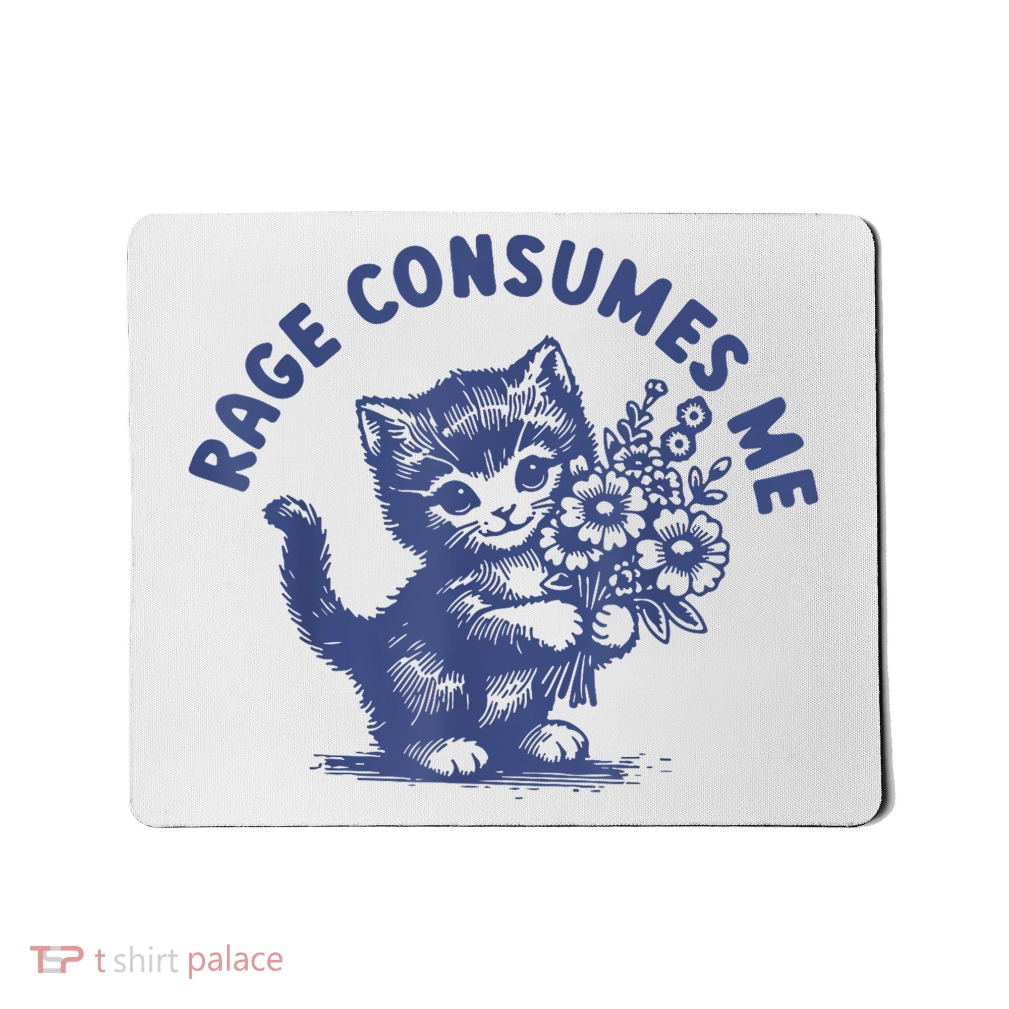 Cat Rage Consumes Me Mousepad