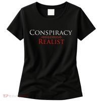 Conspiracy Realist Conspiracy Theory Women's T-Shirt thumb 0