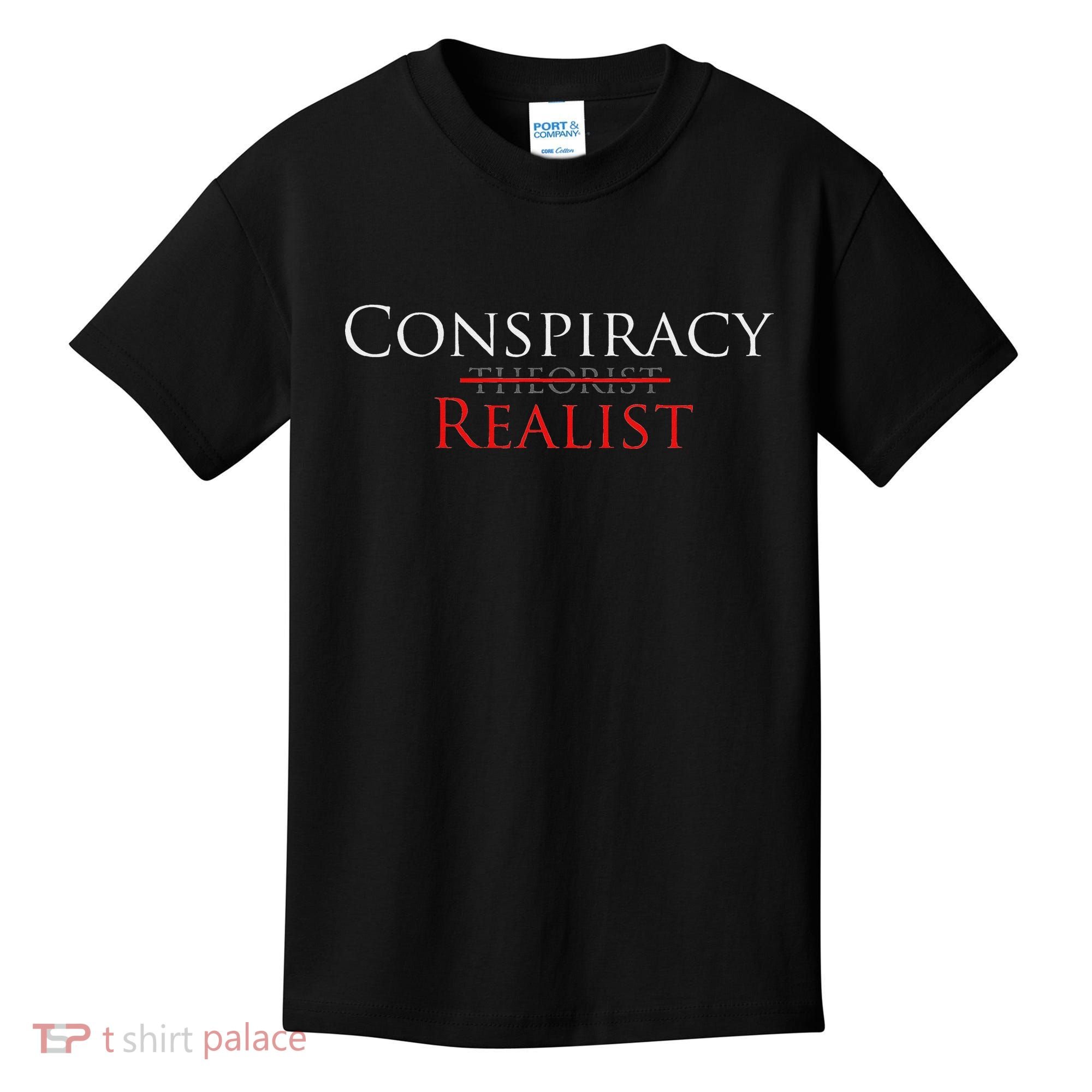 Conspiracy Realist Conspiracy Theory Kids T-Shirt