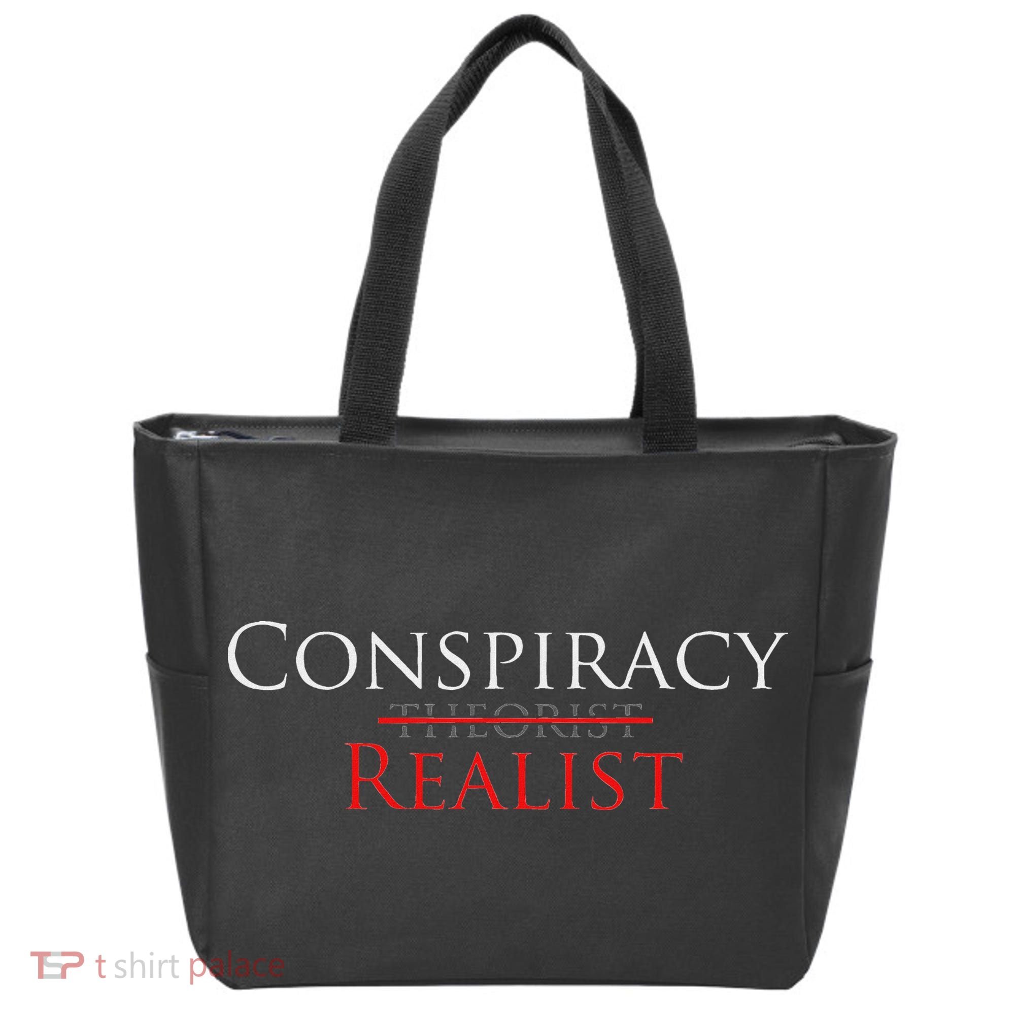 Conspiracy Realist Conspiracy Theory Tote Bag