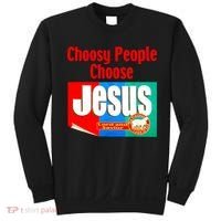 Choosy-People Retro Choose Jesus Christ Choose Jesus  Sweatshirt thumb 0