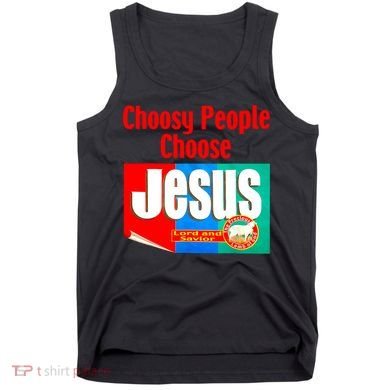 Choosy-People Retro Choose Jesus Christ Choose Jesus  Tank Top