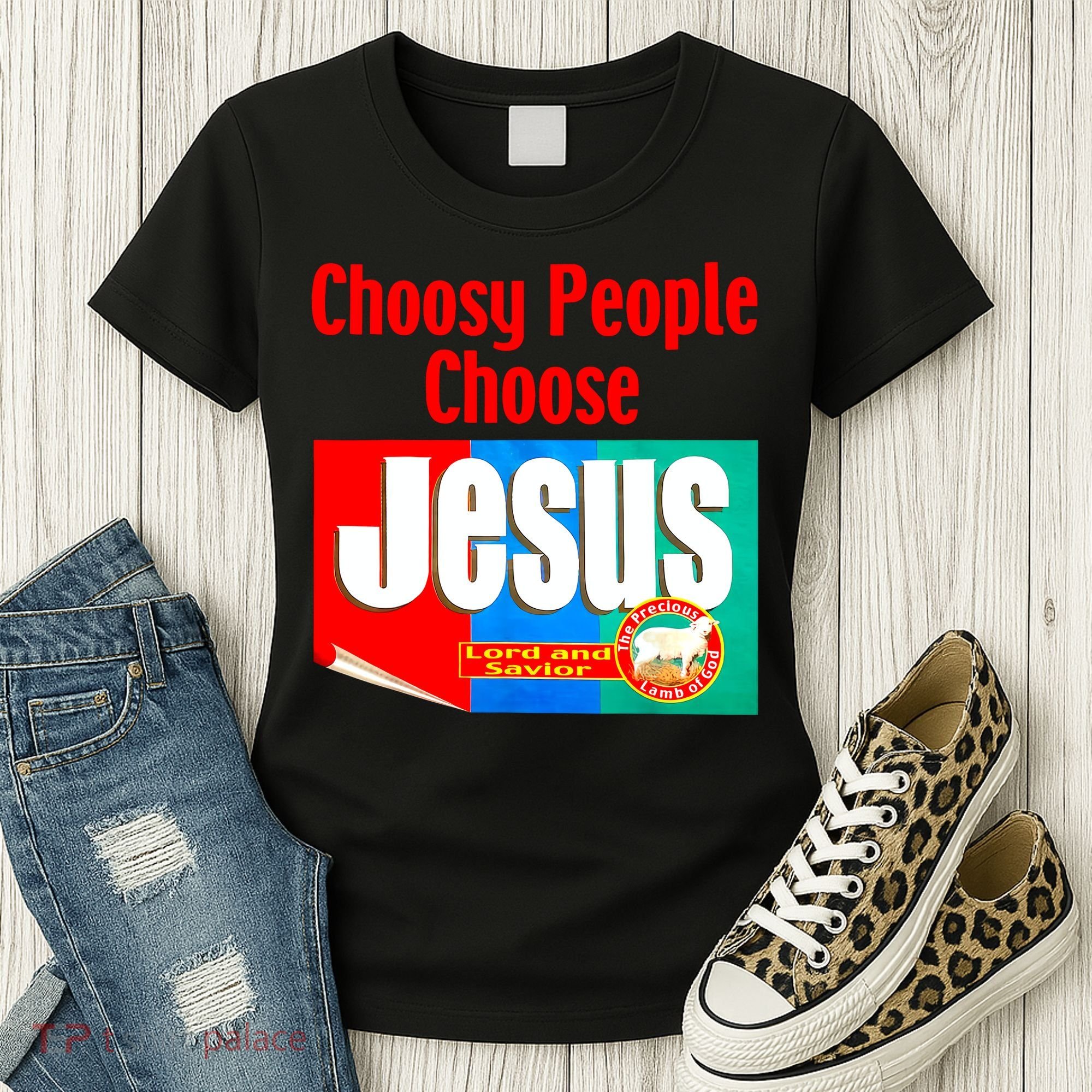 Choosy-People Retro Choose Jesus Christ Choose Jesus  Women's T-Shirt