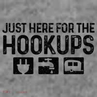 Camping RV Caravan Motorhome Just Here For The Hookups Funny Toddler Hoodie thumb 2