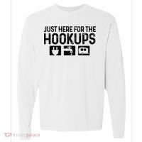 Camping RV Caravan Motorhome Just Here For The Hookups Funny Comfort Colors Heavyweight Long Sleeve T-Shirt thumb 0