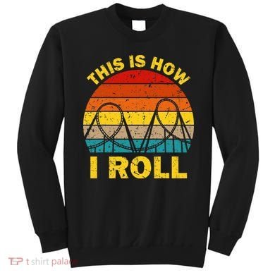 Cool Roller Coaster For Women Amusement Theme Park Sweatshirt