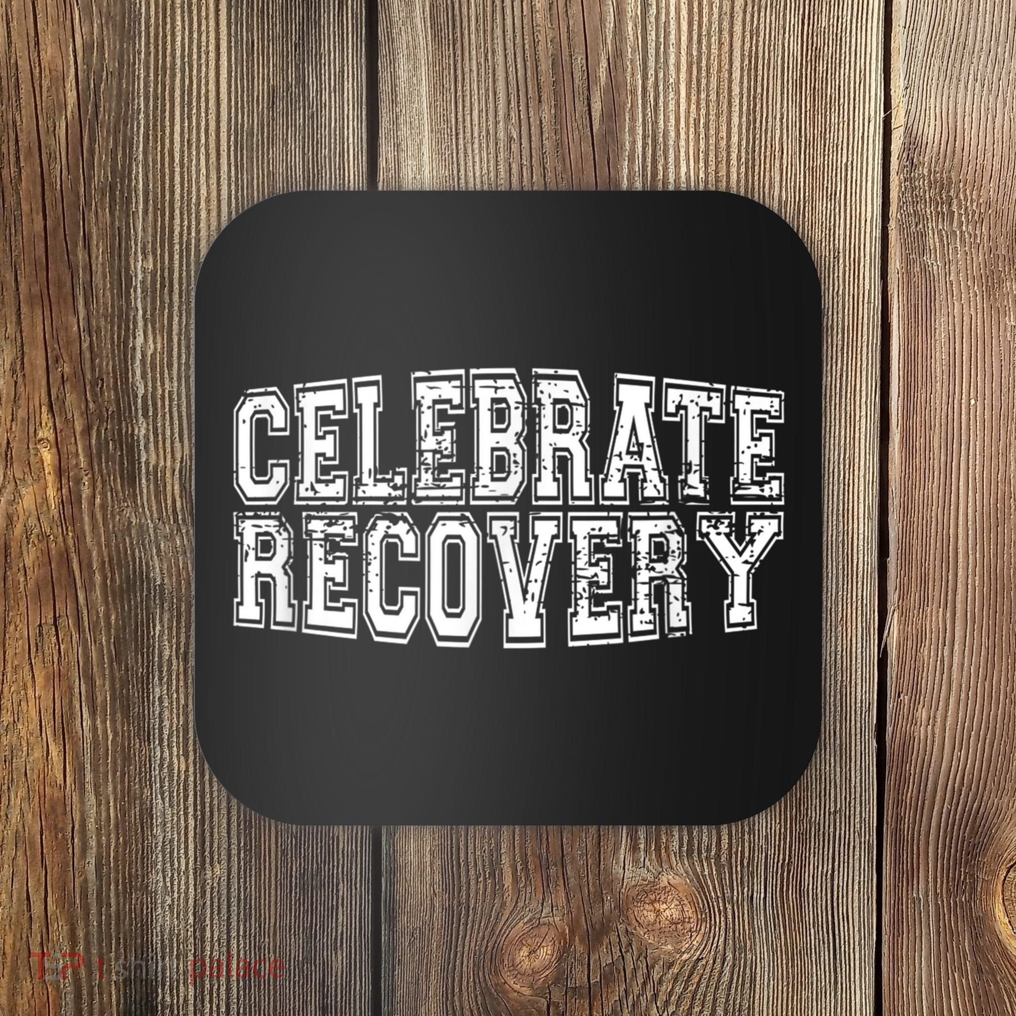 Celebrate Recovery Coaster