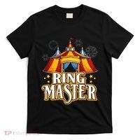 Circus Ringmaster Carnival Crew Party Lovers T-Shirt thumb 0
