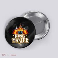 Circus Ringmaster Carnival Crew Party Lovers Button thumb 0
