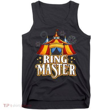 Circus Ringmaster Carnival Crew Party Lovers Tank Top