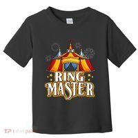 Circus Ringmaster Carnival Crew Party Lovers Toddler T-Shirt thumb 0