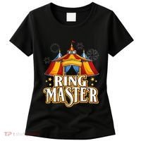 Circus Ringmaster Carnival Crew Party Lovers Women's T-Shirt thumb 0
