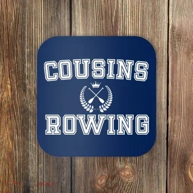 Cousins Rowing Crew Coaster
