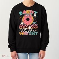Cute Retro Cartoon Donut Stress Just Do Your Best Women's Sweatshirt thumb 0