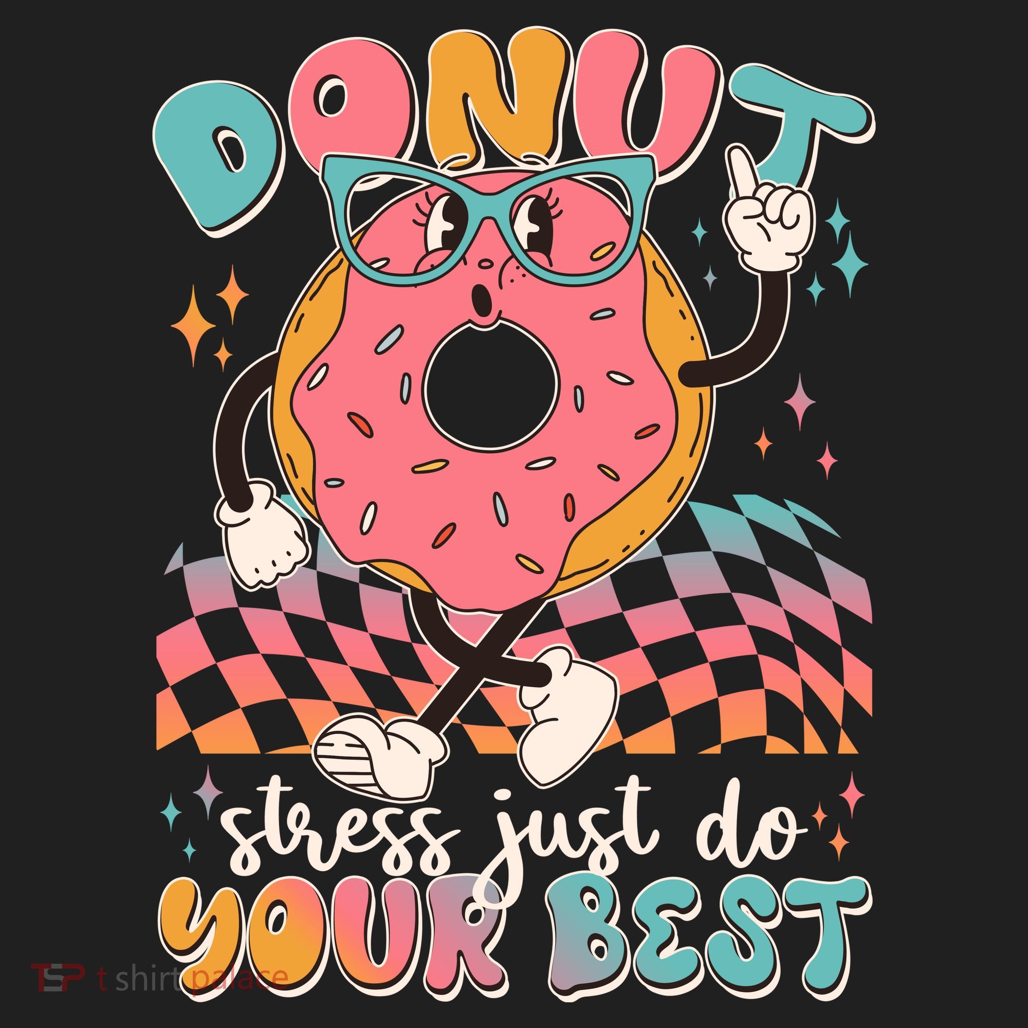Cute Retro Cartoon Donut Stress Just Do Your Best Women's Sweatshirt