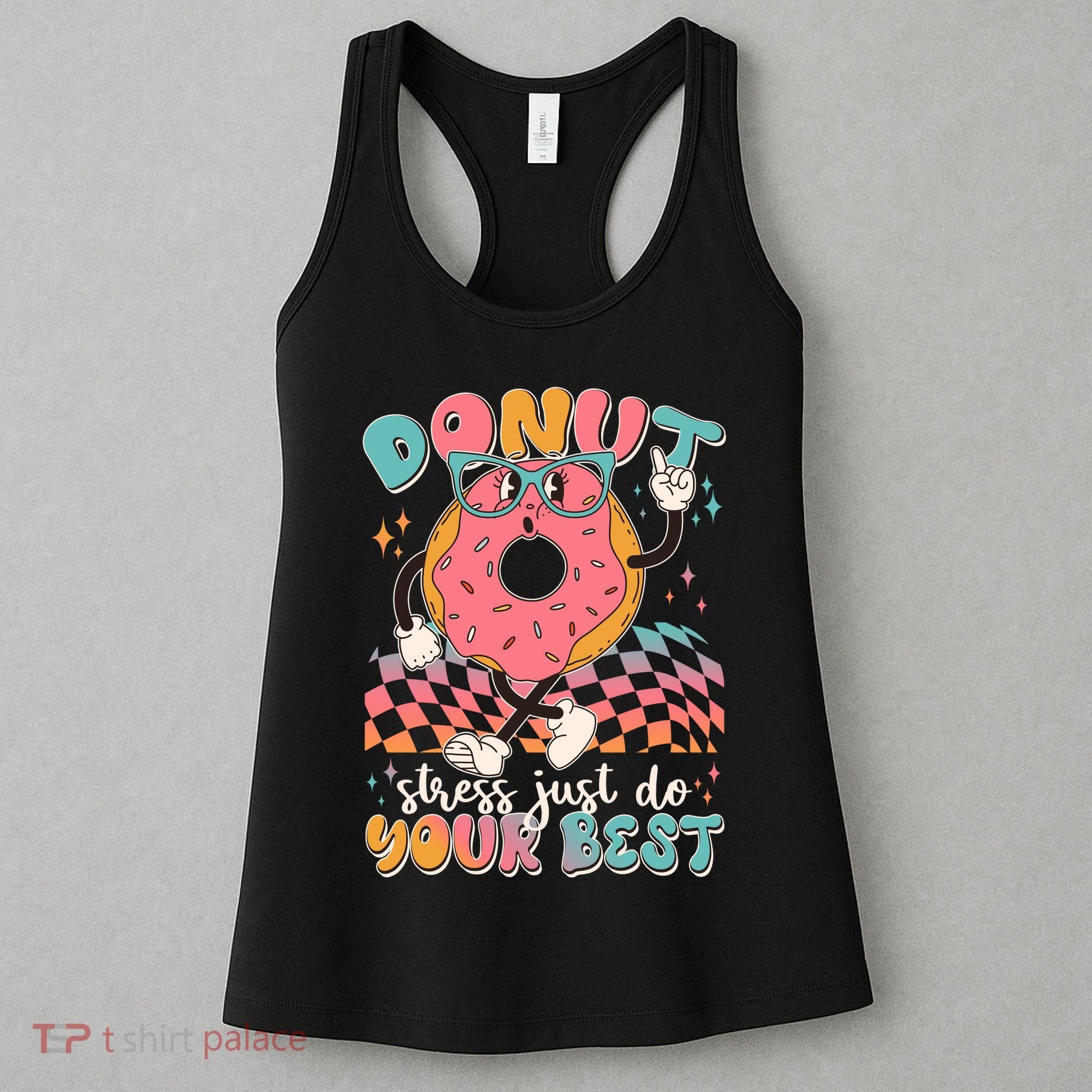 Cute Retro Cartoon Donut Stress Just Do Your Best Women's Tank Top