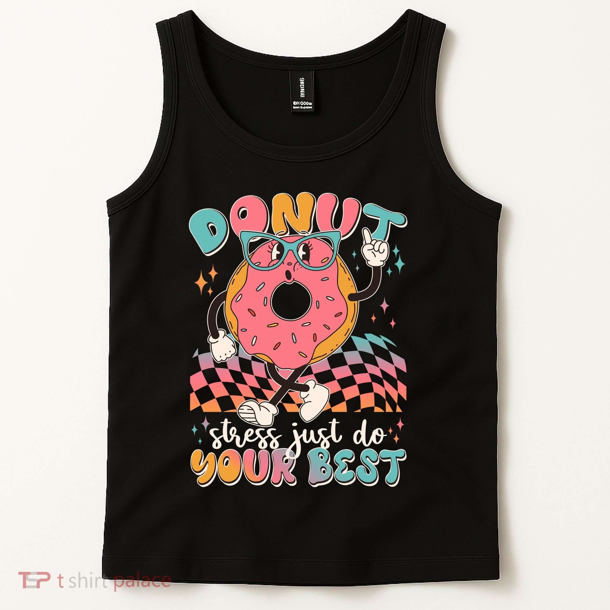 Cute Retro Cartoon Donut Stress Just Do Your Best Tank Top