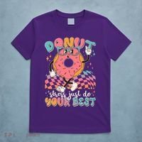 Cute Retro Cartoon Donut Stress Just Do Your Best T-Shirt thumb 5
