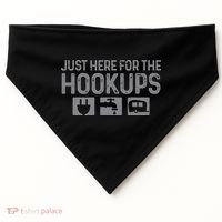 Camping RV Caravan Motorhome Just Here For The Hookups Funny USA-Made Doggie Bandana thumb 0