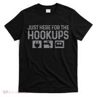 Camping RV Caravan Motorhome Just Here For The Hookups Funny T-Shirt thumb 0