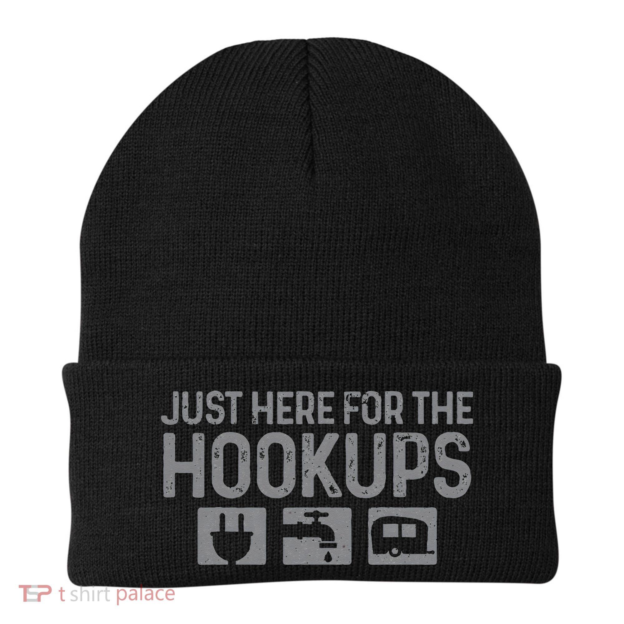 Camping RV Caravan Motorhome Just Here For The Hookups Funny Beanie