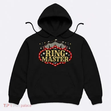 Circus Ringmaster Circus Ringmaster Hoodie