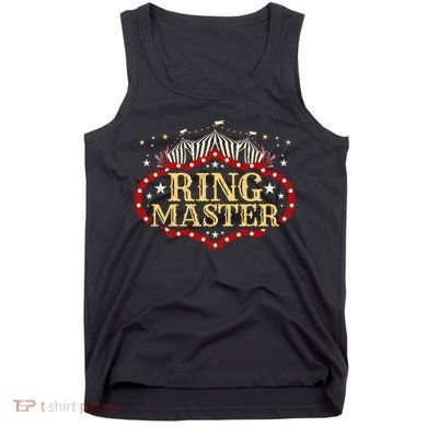 Circus Ringmaster Circus Ringmaster Tank Top