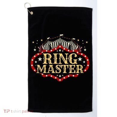 Circus Ringmaster Circus Ringmaster Golf Towel