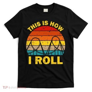 Cool Roller Coaster For  Amusement Theme Park Retro T-Shirt