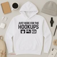 Camping Rv Caravan Motorhome Just Here For The Hookups Funny Hoodie thumb 3
