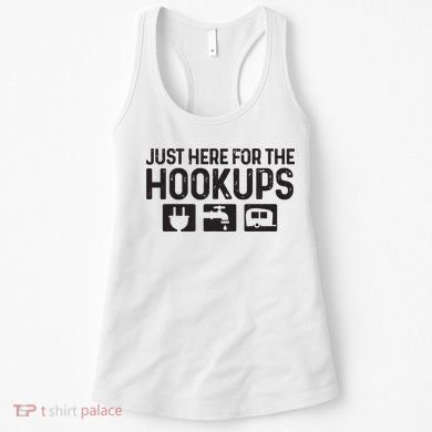 Camping Rv Caravan Motorhome Just Here For The Hookups Funny Women's Tank Top