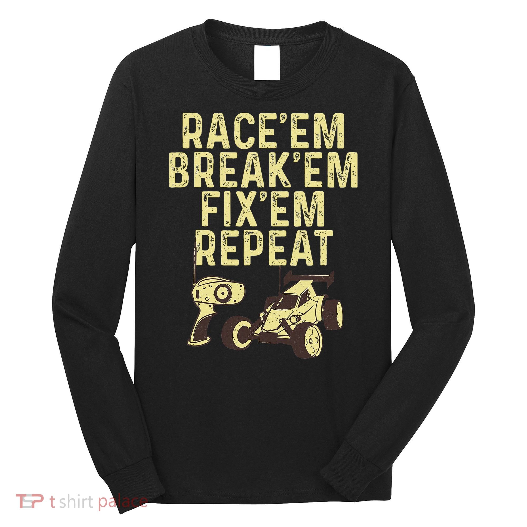 Cool Rc Car Rc Car Racing Race Lover Long Sleeve Shirt