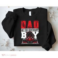 Car Racing Dad Of Birthday Boy Formula Race Car Driver Sweatshirt thumb 2
